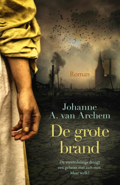 De grote brand, Johanne A. van Archem - Paperback - 9789020542967