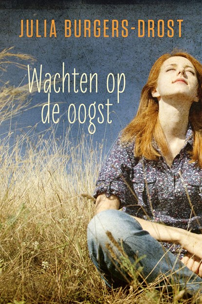 Wachten op de oogst, Julia Burgers-Drost - Ebook - 9789020543568