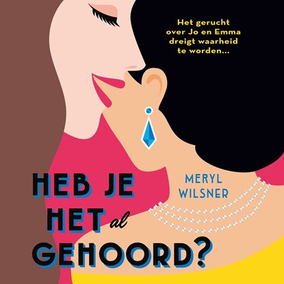 Heb je het al gehoord?, Meryl Wilsner - Luisterboek MP3 - 9789020543636