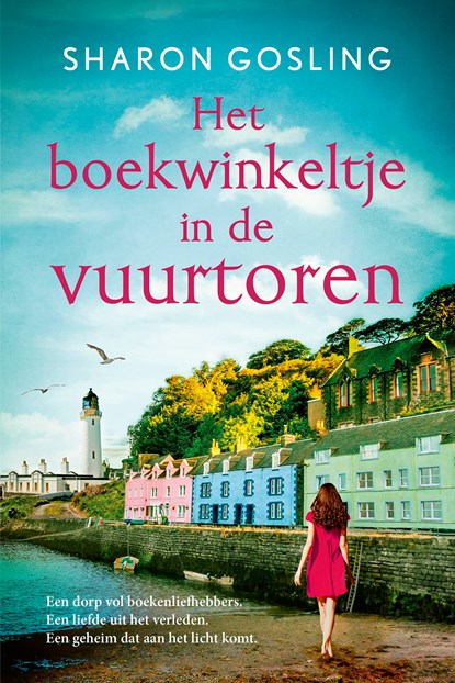 Het boekwinkeltje in de vuurtoren, Sharon Gosling - Ebook - 9789020543735