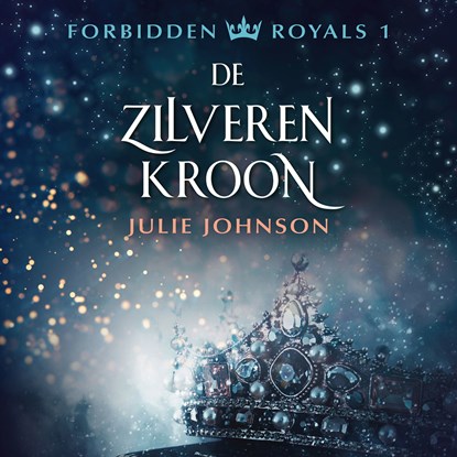 De zilveren kroon, Julie Johnson - Luisterboek MP3 - 9789020543803
