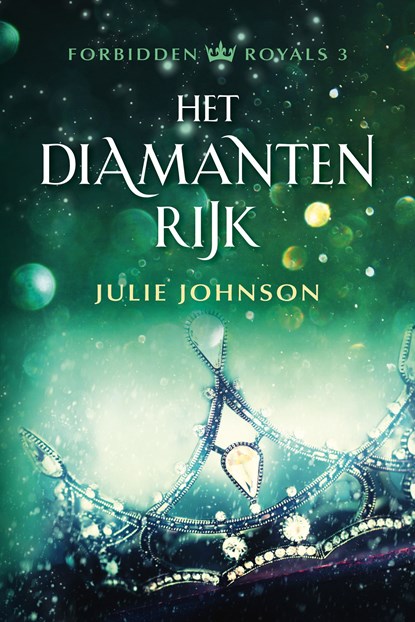 Het diamanten rijk, Julie Johnson - Ebook - 9789020543858