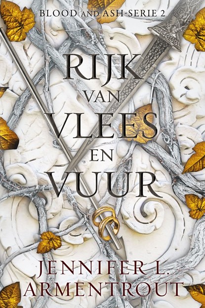 Rijk van vlees en vuur, Jennifer L. Armentrout - Ebook - 9789020544008