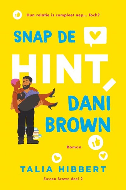 Snap de hint, Dani Brown, Talia Hibbert - Paperback - 9789020544305