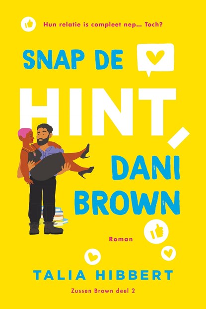 Snap de hint, Dani Brown, Talia Hibbert - Ebook - 9789020544312