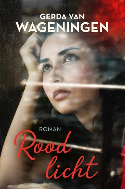 Rood licht, Gerda van Wageningen - Paperback - 9789020544503