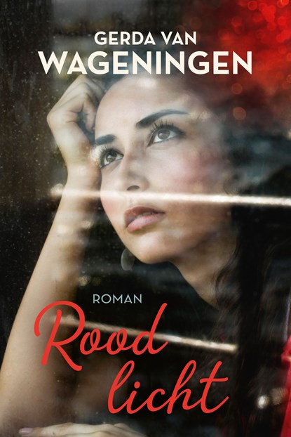 Rood licht, Gerda van Wageningen - Ebook - 9789020544510