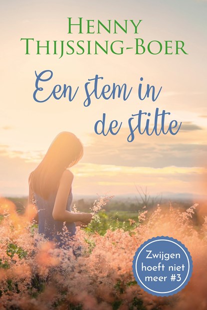 Een stem in de stilte, Henny Thijssing-Boer - Ebook - 9789020545487