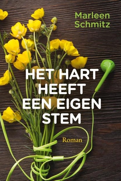 Het hart heeft een eigen stem, Marleen Schmitz - Ebook - 9789020545746