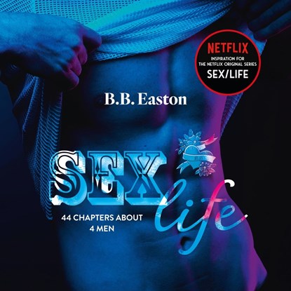 Sex/Life, B.B. Easton - Luisterboek MP3 - 9789020546095