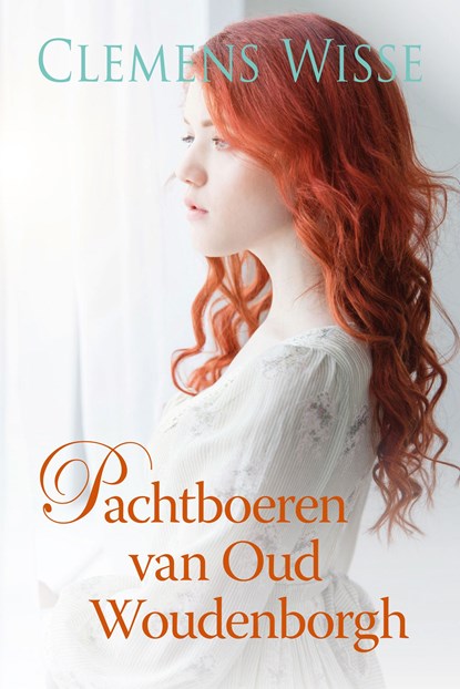 Pachtboeren van Oud Woudenborgh, Clemens Wisse - Ebook - 9789020546286