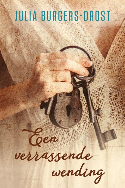 Een verrassende wending, Julia Burgers-Drost - Ebook - 9789020546620