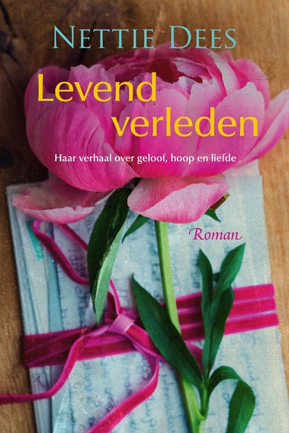 Levend verleden, Nettie Dees - Ebook - 9789020546989