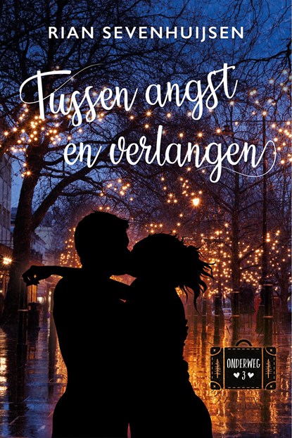 Tussen angst en verlangen, Rian Sevenhuijsen - Ebook - 9789020547047