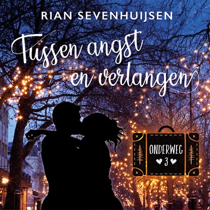 Tussen angst en verlangen, Rian Sevenhuijsen - Luisterboek MP3 - 9789020547474
