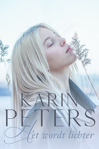 Het wordt lichter, Karin Peters - Ebook - 9789020547962