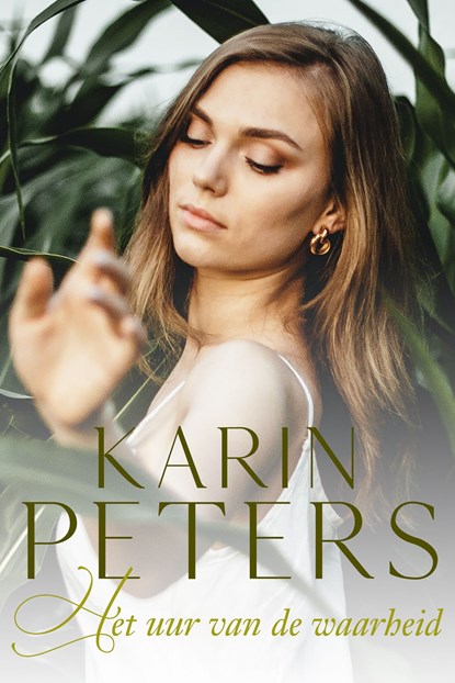 Het uur van de waarheid, Karin Peters - Ebook - 9789020547979