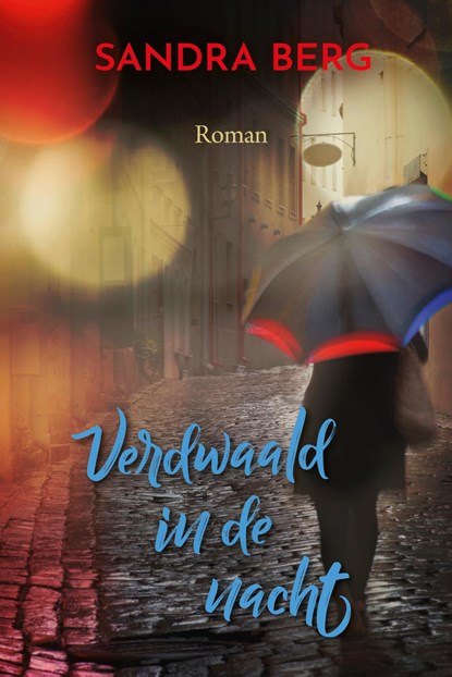 Verdwaald in de nacht, Sandra Berg - Ebook - 9789020548075