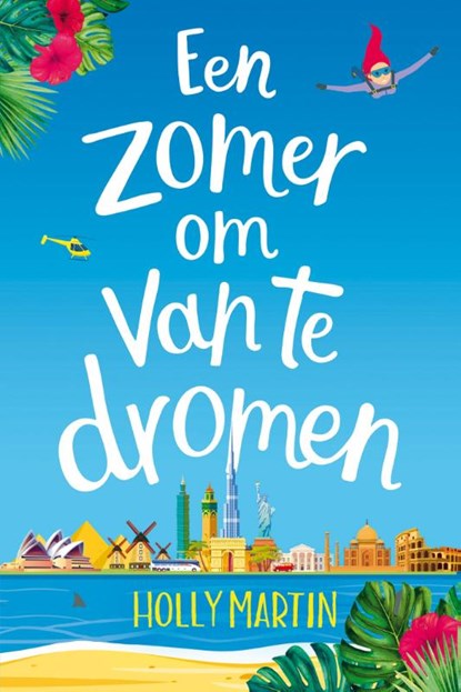 Een zomer om van te dromen, Holly Martin - Paperback - 9789020548426