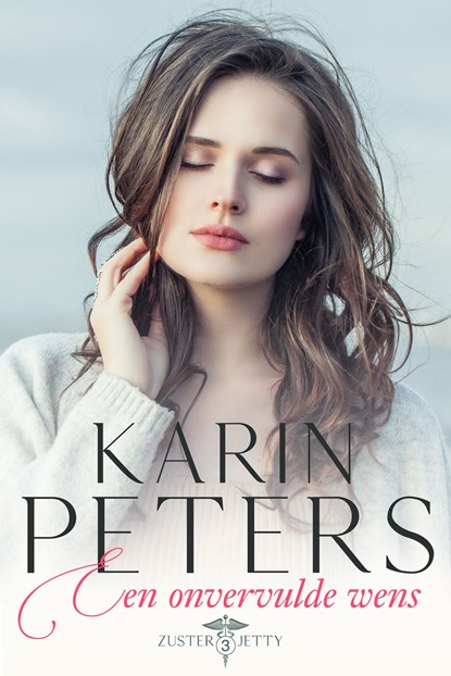 Een onvervulde wens, Karin Peters - Ebook - 9789020548532