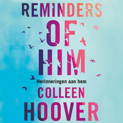 Reminders of him, Colleen Hoover - Luisterboek MP3 - 9789020548662