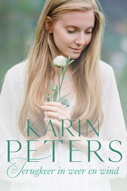 Terugkeer in weer en wind, Karin Peters - Ebook - 9789020548709