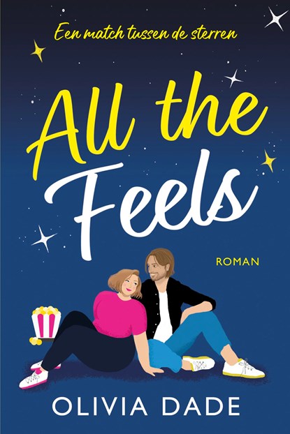 All the Feels, Olivia Dade - Ebook - 9789020549737