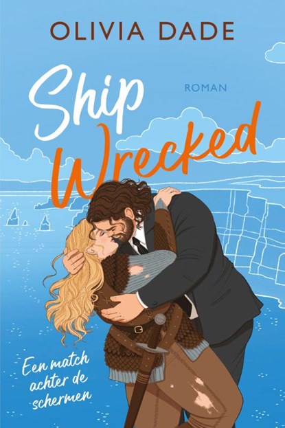 Ship wrecked, Olivia Dade - Paperback - 9789020549751