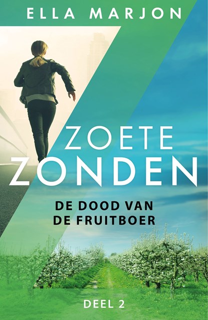 De dood van de fruitboer, Ella Marjon - Ebook - 9789020549805