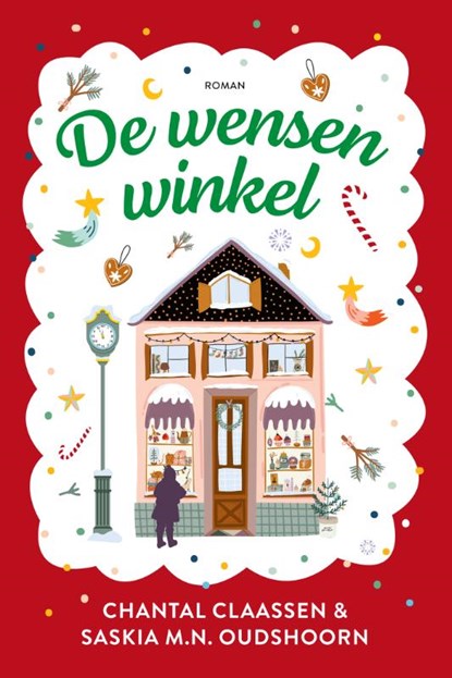 De wensenwinkel, Saskia M.N. Oudshoorn ; Chantal Claassen - Paperback - 9789020550931