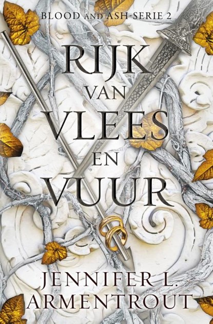 Rijk van vlees en vuur, Jennifer L. Armentrout - Paperback - 9789020551013