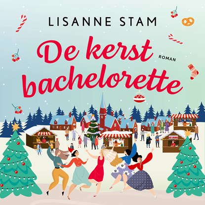 De kerstbachelorette, Lisanne Stam - Luisterboek MP3 - 9789020551020