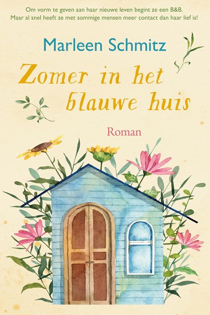 Zomer in het blauwe huis, Marleen Schmitz - Ebook - 9789020551259