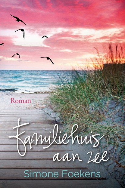 Familiehuis aan zee, Simone Foekens - Gebonden - 9789020552355