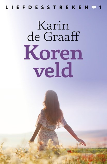 Korenveld, Karin de Graaff - Ebook - 9789020552386