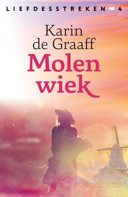 Molenwiek, Karin de Graaff - Ebook - 9789020552447