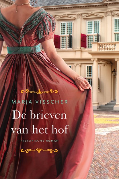 De brieven van het hof, Marja Visscher - Ebook - 9789020552546