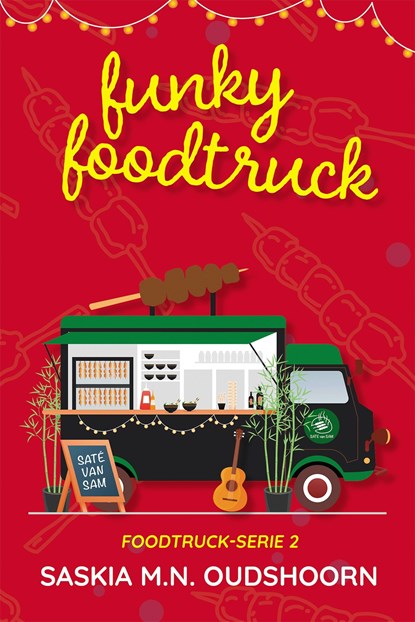 Funky Foodtruck, Saskia M.N. Oudshoorn - Ebook - 9789020554632