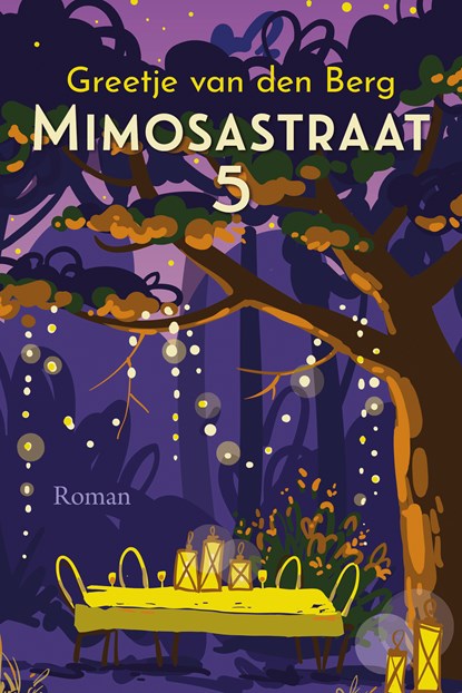 Mimosastraat 5, Greetje van den Berg - Gebonden - 9789020554823