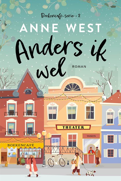 Anders ik wel, Anne West - Ebook - 9789020554939