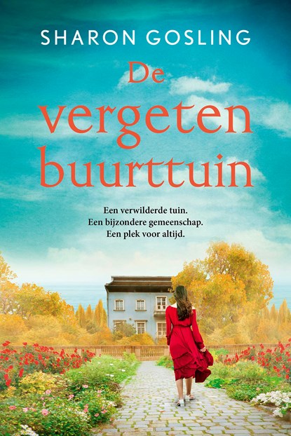 De vergeten buurttuin, Sharon Gosling - Ebook - 9789020555066