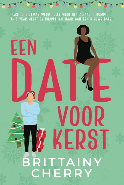 Een date voor kerst, Brittainy C. Cherry - Paperback - 9789020555226