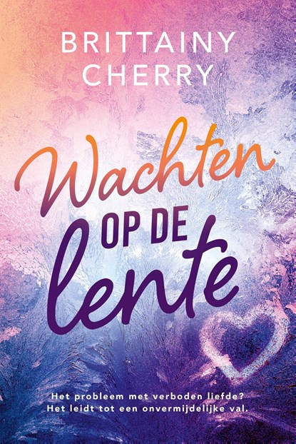 Wachten op de lente, Brittainy C. Cherry - Ebook - 9789020555264