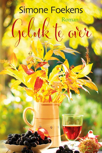 Geluk te over, Simone Foekens - Ebook - 9789020555400