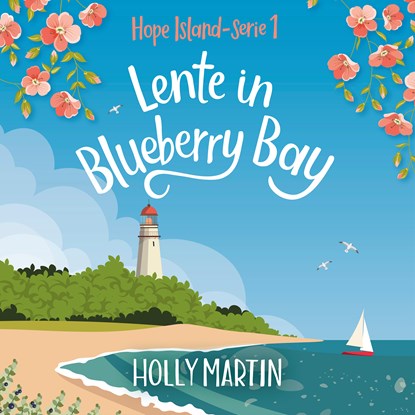 Lente in Blueberry Bay, Holly Martin - Luisterboek MP3 - 9789020555738