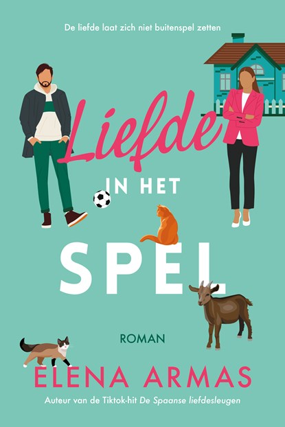 Liefde in het spel, Elena Armas - Paperback - 9789020555806