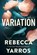 Variation, Rebecca Yarros - Paperback - 9789020556605