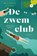 De zwemclub, Michelle Visser - Paperback - 9789020556698