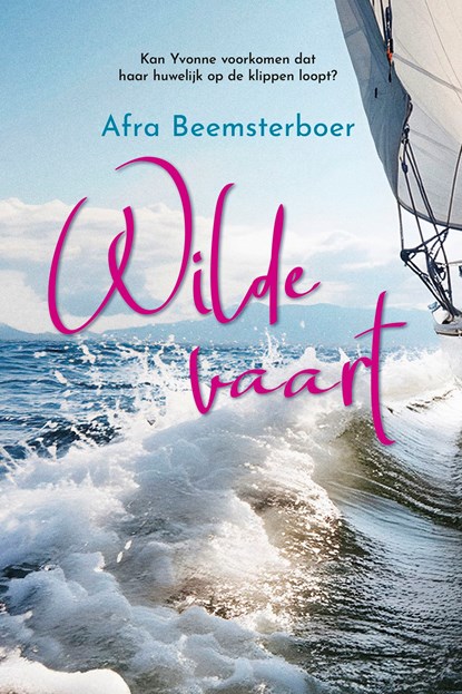 Wilde vaart, Afra Beemsterboer - Ebook - 9789020557350