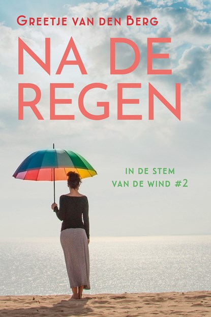 Na de regen, Greetje van den Berg - Gebonden - 9789020557688